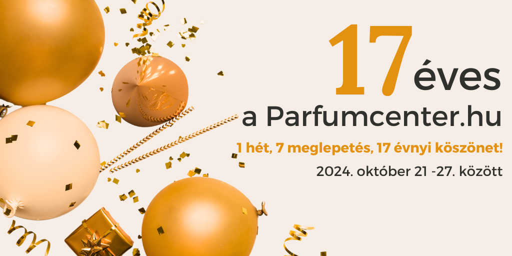 17 éves a Parfümcenter